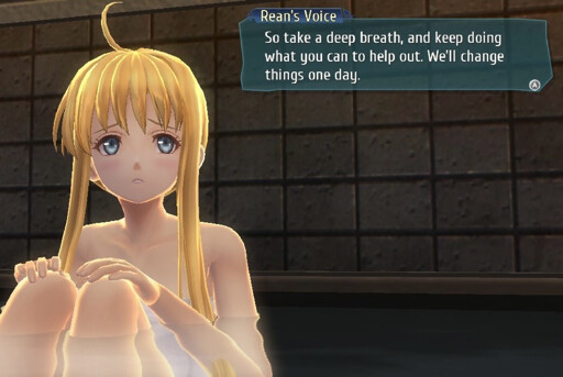 Rean to Tita: So take a deep breath, and keep doing what you can to help out. We'll change things one day.