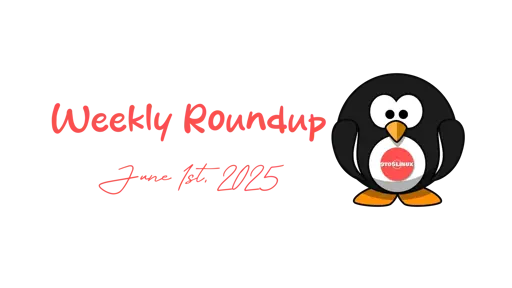 9to5Linux Weekly Roundup - June 1st, 2025
